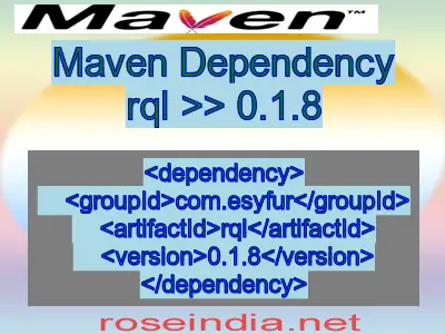 Maven dependency of rql version 0.1.8