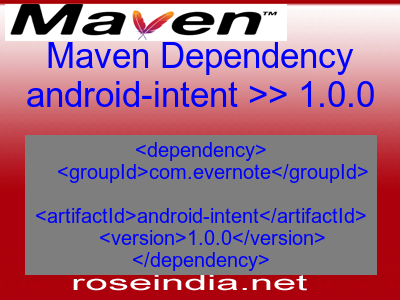 Maven dependency of android-intent version 1.0.0