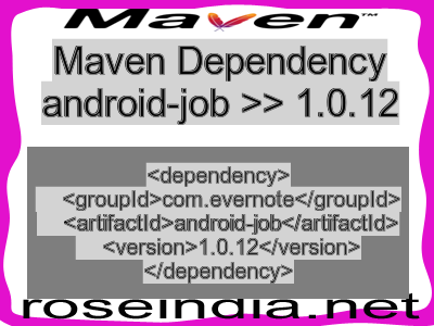 Maven dependency of android-job version 1.0.12
