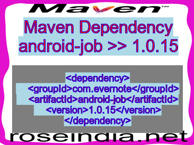 Maven dependency of android-job version 1.0.15