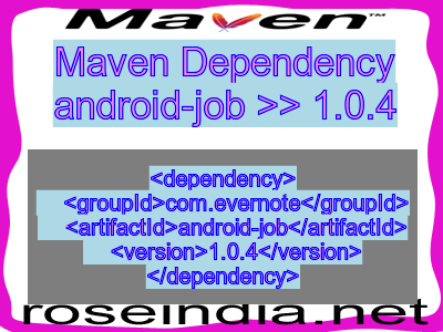 Maven dependency of android-job version 1.0.4