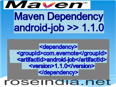 Maven dependency of android-job version 1.1.0