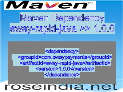 Maven dependency of eway-rapid-java version 1.0.0