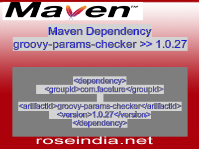 Maven dependency of groovy-params-checker version 1.0.27