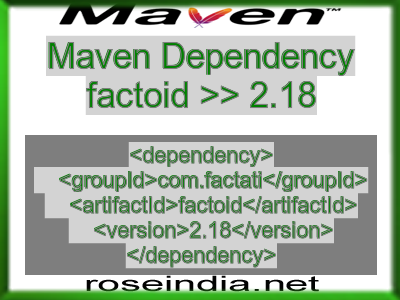 Maven dependency of factoid version 2.18