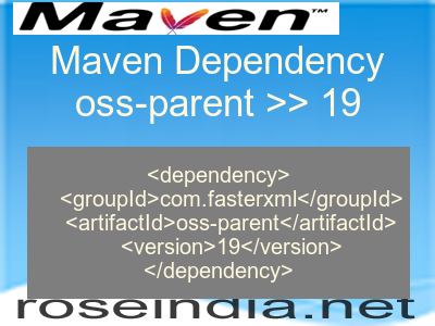 Maven dependency of oss-parent version 19