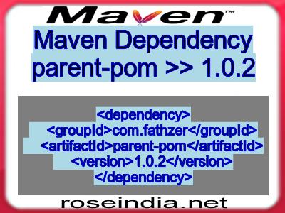 Maven dependency of parent-pom version 1.0.2