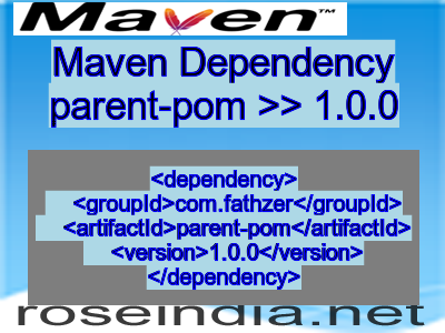 Maven dependency of parent-pom version 1.0.0