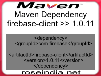 Maven dependency of firebase-client version 1.0.11