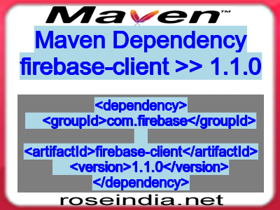 Maven dependency of firebase-client version 1.1.0