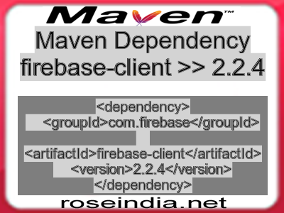 Maven dependency of firebase-client version 2.2.4