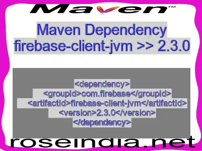Maven dependency of firebase-client-jvm version 2.3.0
