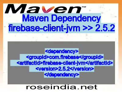 Maven dependency of firebase-client-jvm version 2.5.2