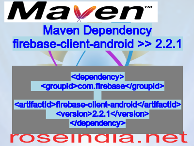 Maven dependency of firebase-client-android version 2.2.1