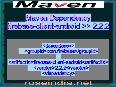 Maven dependency of firebase-client-android version 2.2.2