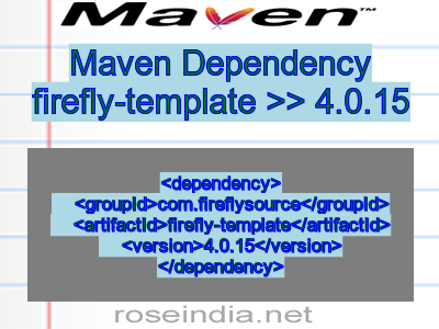 Maven dependency of firefly-template version 4.0.15