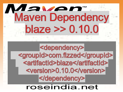 Maven dependency of blaze version 0.10.0