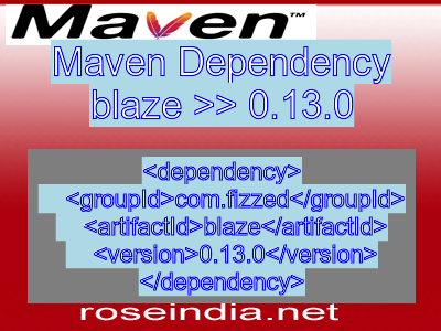 Maven dependency of blaze version 0.13.0