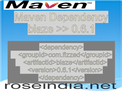 Maven dependency of blaze version 0.6.1