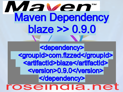 Maven dependency of blaze version 0.9.0