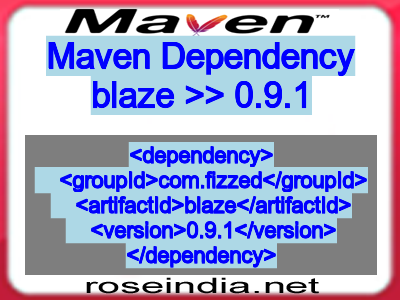 Maven dependency of blaze version 0.9.1