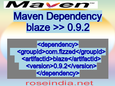 Maven dependency of blaze version 0.9.2