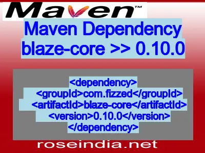 Maven dependency of blaze-core version 0.10.0