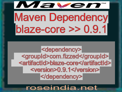 Maven dependency of blaze-core version 0.9.1
