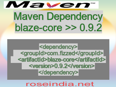 Maven dependency of blaze-core version 0.9.2