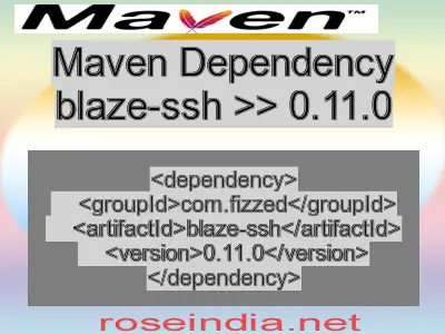 Maven dependency of blaze-ssh version 0.11.0