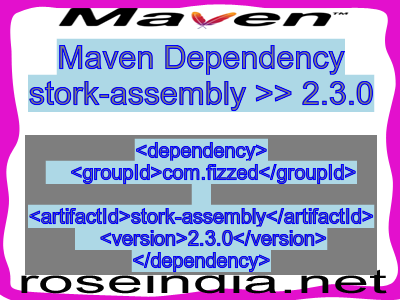 Maven dependency of stork-assembly version 2.3.0