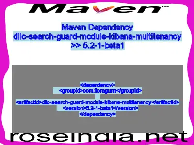 Maven dependency of dlic-search-guard-module-kibana-multitenancy version 5.2-1-beta1