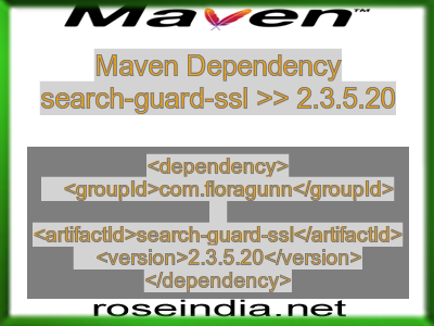 Maven dependency of search-guard-ssl version 2.3.5.20