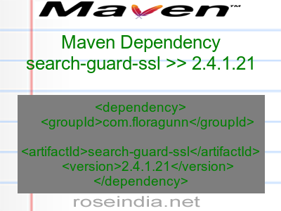 Maven dependency of search-guard-ssl version 2.4.1.21