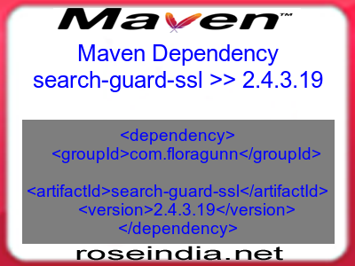 Maven dependency of search-guard-ssl version 2.4.3.19
