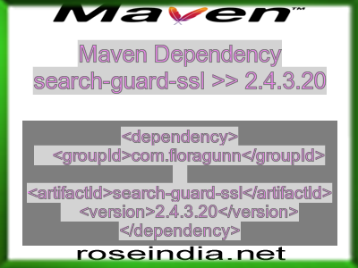 Maven dependency of search-guard-ssl version 2.4.3.20