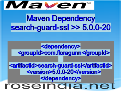 Maven dependency of search-guard-ssl version 5.0.0-20