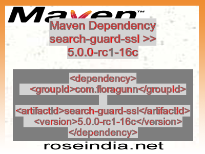 Maven dependency of search-guard-ssl version 5.0.0-rc1-16c