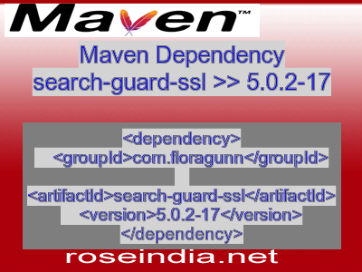 Maven dependency of search-guard-ssl version 5.0.2-17
