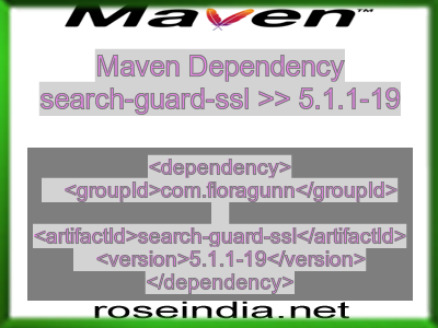 Maven dependency of search-guard-ssl version 5.1.1-19