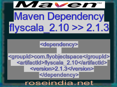 Maven dependency of flyscala_2.10 version 2.1.3