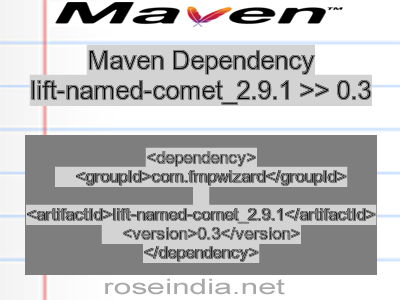 Maven dependency of lift-named-comet_2.9.1 version 0.3