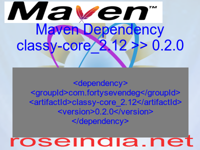 Maven dependency of classy-core_2.12 version 0.2.0