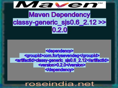 Maven dependency of classy-generic_sjs0.6_2.12 version 0.2.0