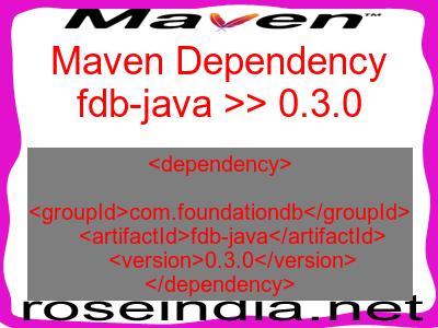 Maven dependency of fdb-java version 0.3.0
