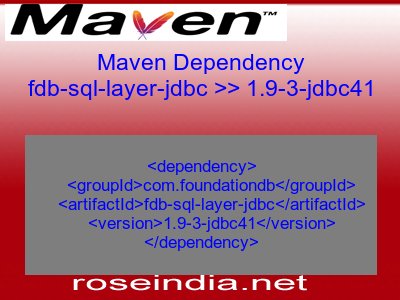 Maven dependency of fdb-sql-layer-jdbc version 1.9-3-jdbc41