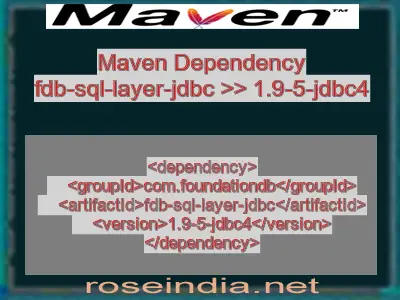 Maven dependency of fdb-sql-layer-jdbc version 1.9-5-jdbc4