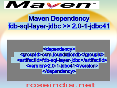 Maven dependency of fdb-sql-layer-jdbc version 2.0-1-jdbc41