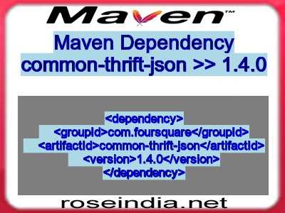 Maven dependency of common-thrift-json version 1.4.0
