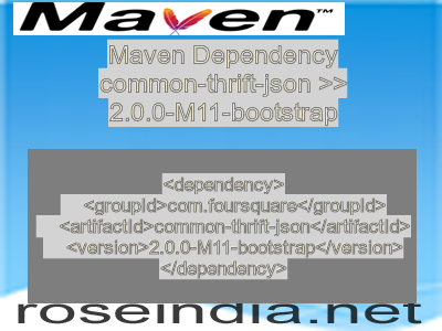 Maven dependency of common-thrift-json version 2.0.0-M11-bootstrap